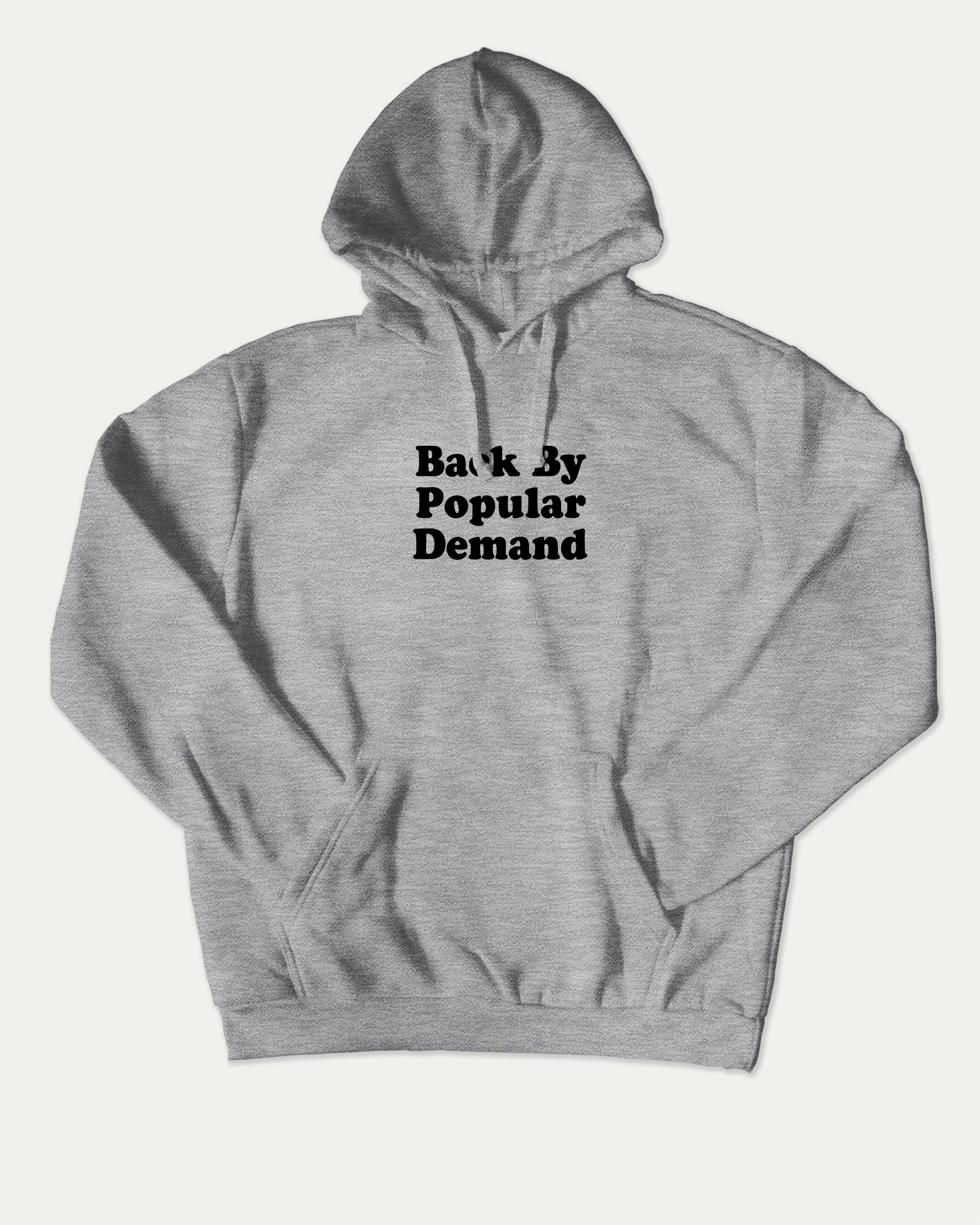 Back By Popular Demand bold graphic hoodie, perfect for adults. funny back to school graphic hoodie, cozy and cool, trending streetwear essential. Heather Grey hoodie