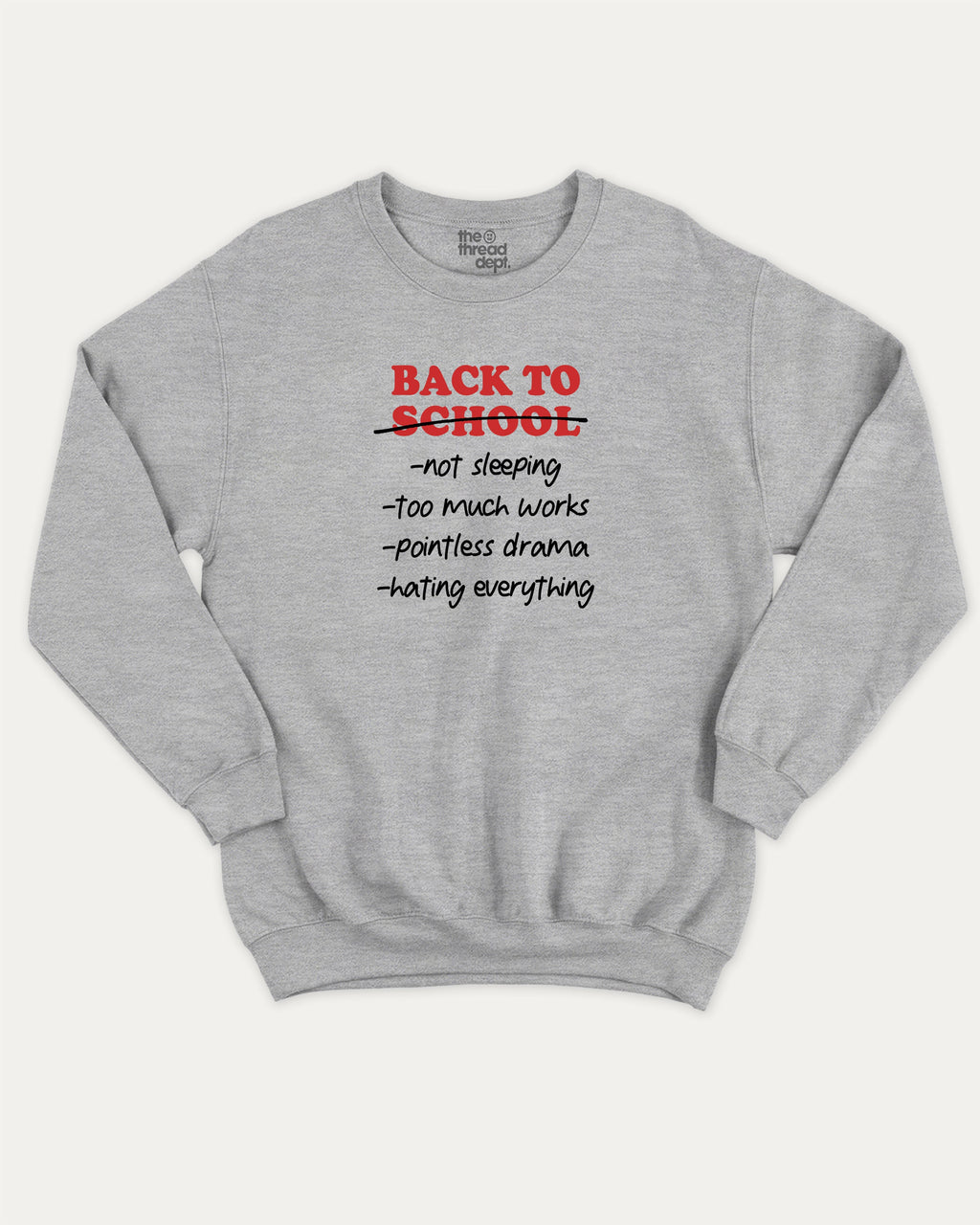 Back To School Not Sleeping pullover sweatshirt, perfect for adults. Students and teacher graphic pullover, comfy cold-weather wear, bold casual look. Heather Grey sweater