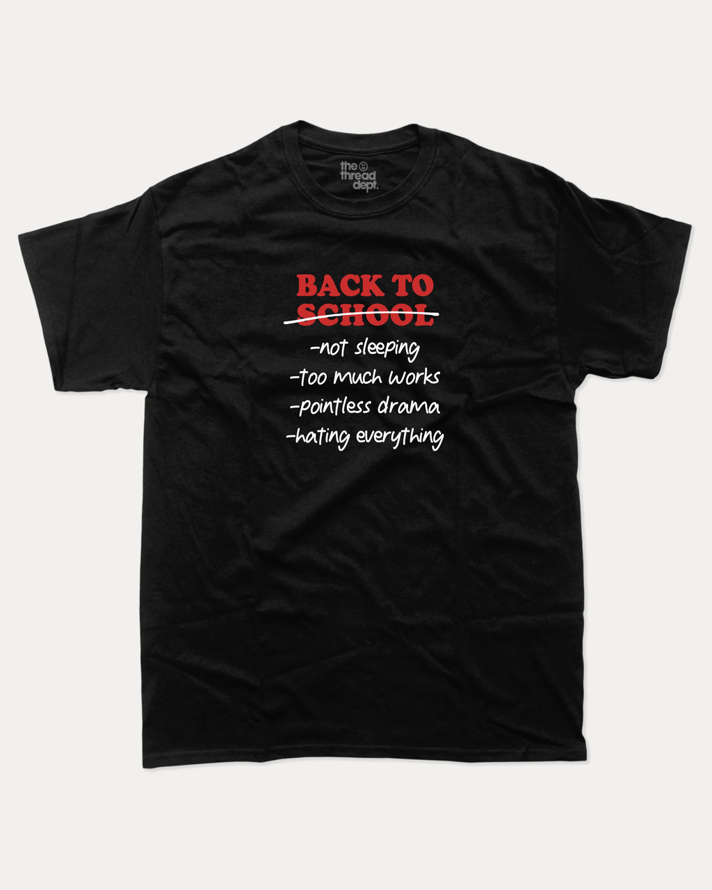 Back To School Not Sleeping graphic t-shirt, perfect for students and teacher. A must-have funny tee, trending meme shirt, unique gift idea. Black.
