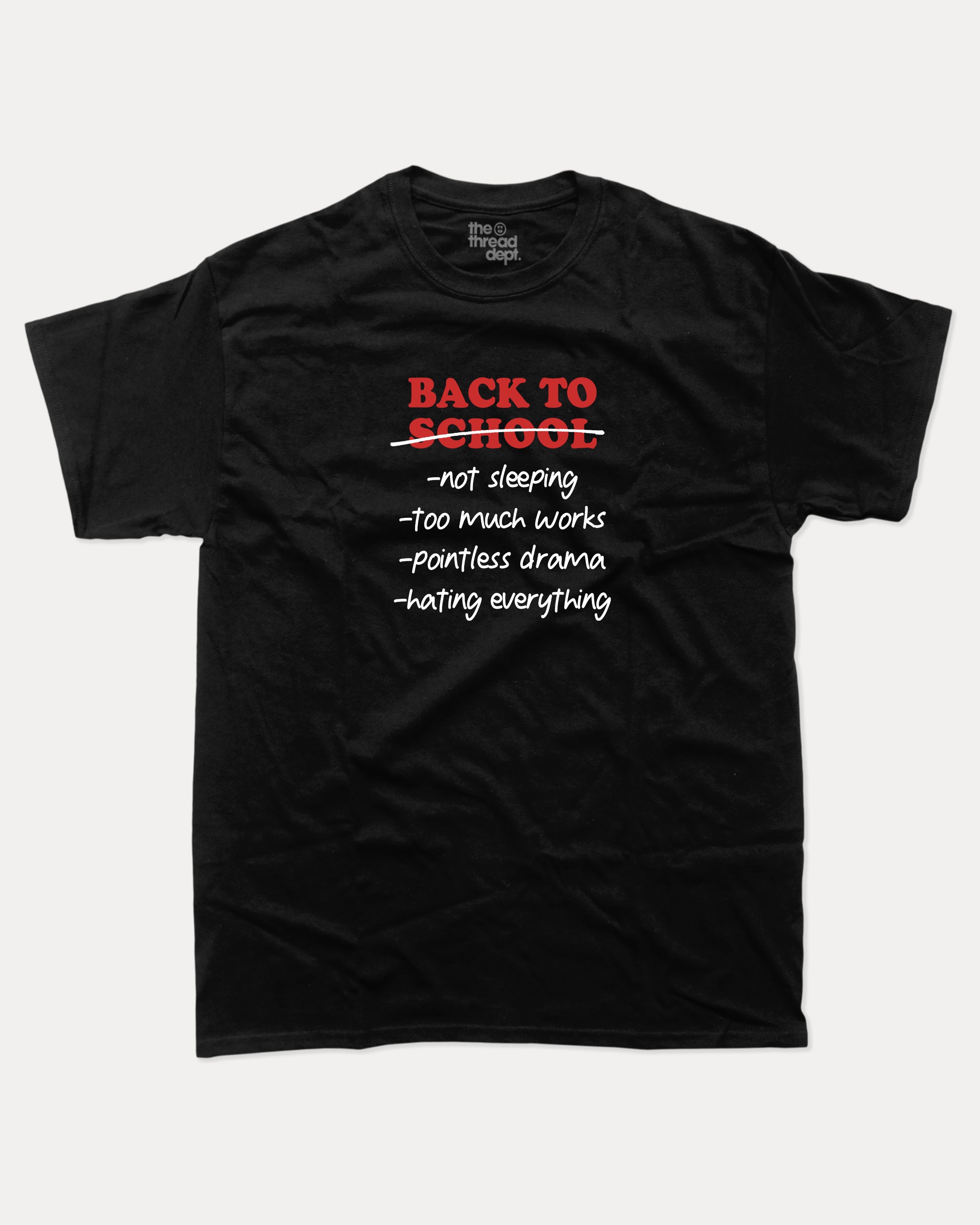 Back To School Not Sleeping graphic t-shirt, perfect for students and teacher. A must-have funny tee, trending meme shirt, unique gift idea. Black.