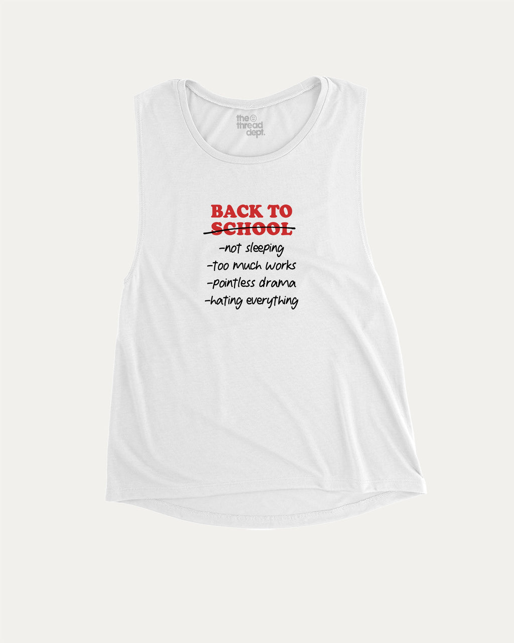 Back To School Not Sleeping aesthetic women's muscle tank with retro graphic, perfect for confident women. A must-have strong and stylish tank, ideal for workouts or everyday looks. White muscle top