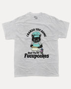 Shut The Fucupcakes - Graphic Tee - TheThreadDept