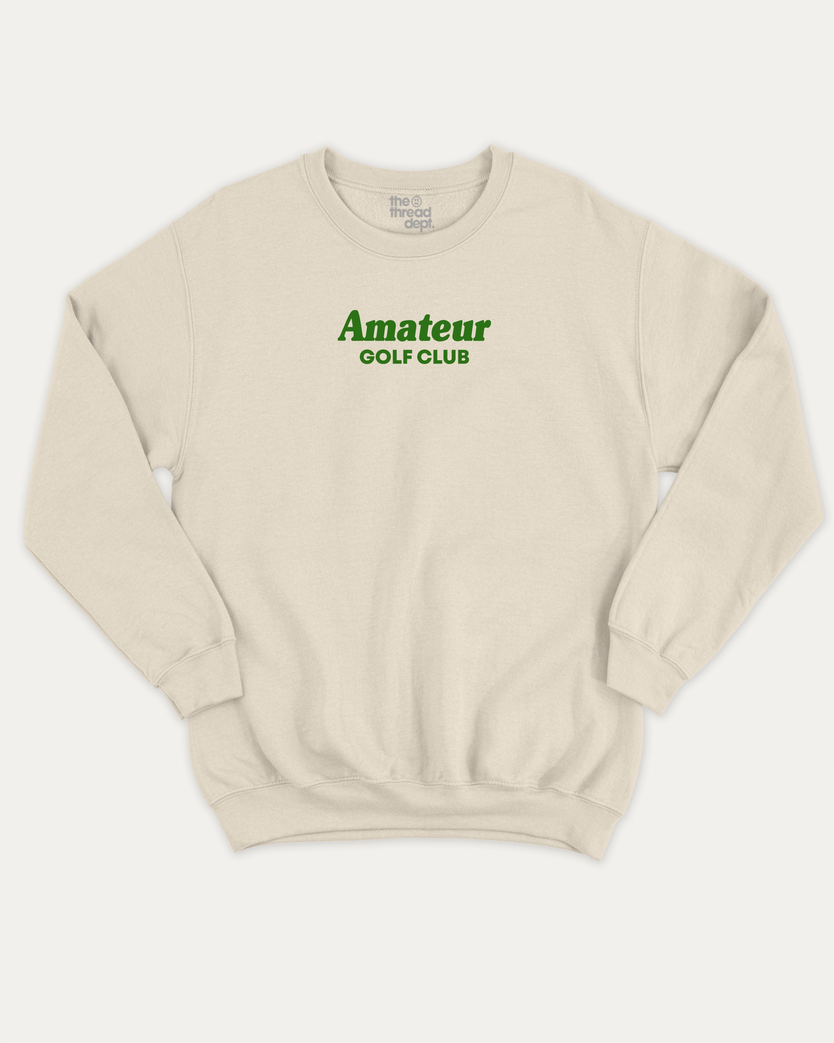 Amateur Golf Club graphic sweatshirt with bold and humorous print, Golf Graphic T shirt, Perfect Gift for Golf Lover,  warm and cozy graphic for everyday wear. Perfect for adults and gift-giving. Natural pullover.