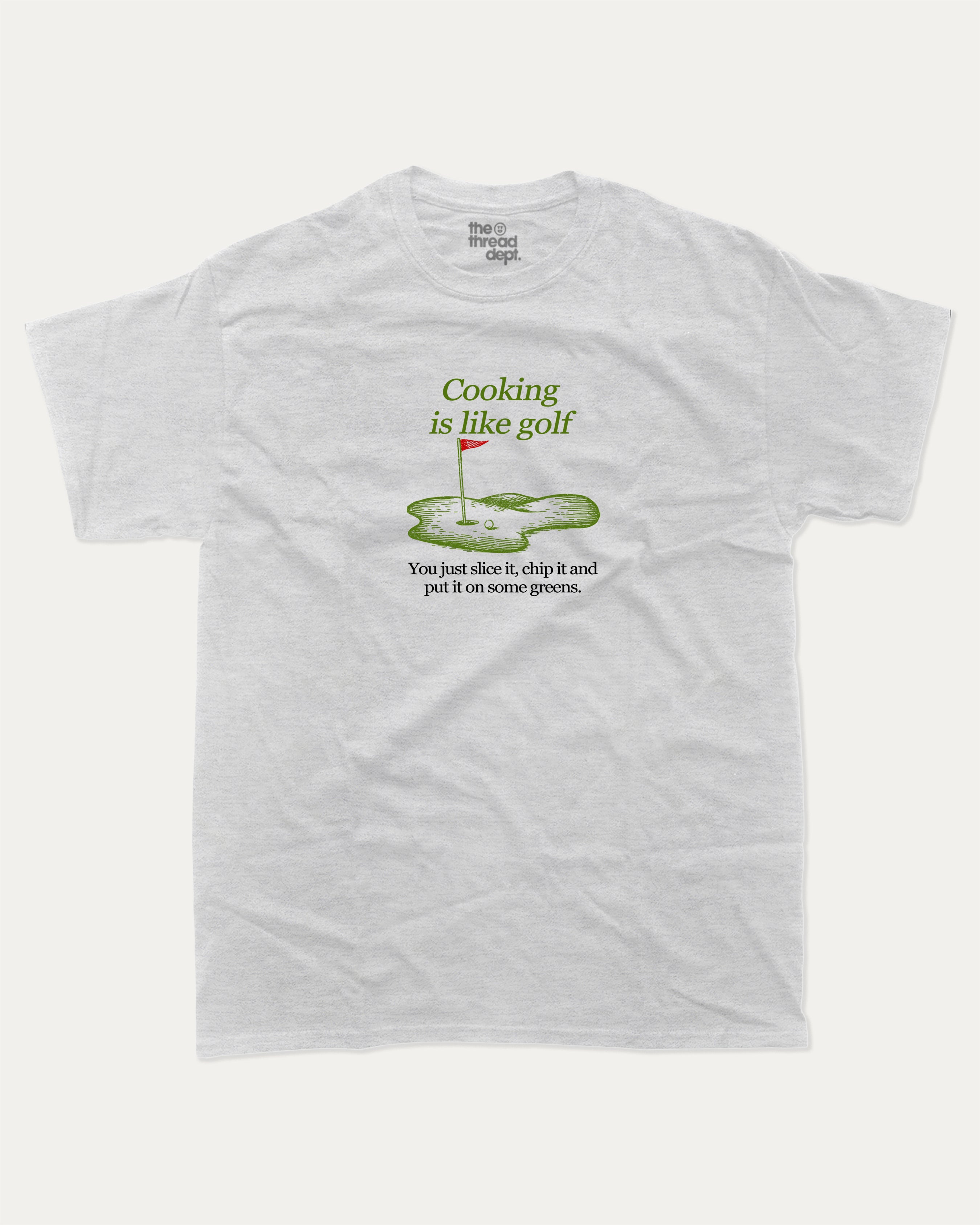 Cooking is like golf graphic tee with bold and humorous print, funny and trendy graphic. Perfect Gift for Golfers, Golf Graphic T shirt, Perfect for adults and gift-giving. Ash Grey shirt.