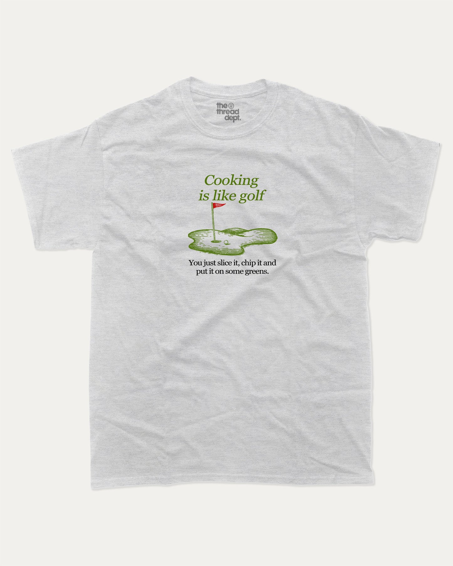 Cooking is like golf graphic tee with bold and humorous print, funny and trendy graphic. Perfect Gift for Golfers, Golf Graphic T shirt, Perfect for adults and gift-giving. Ash Grey shirt.