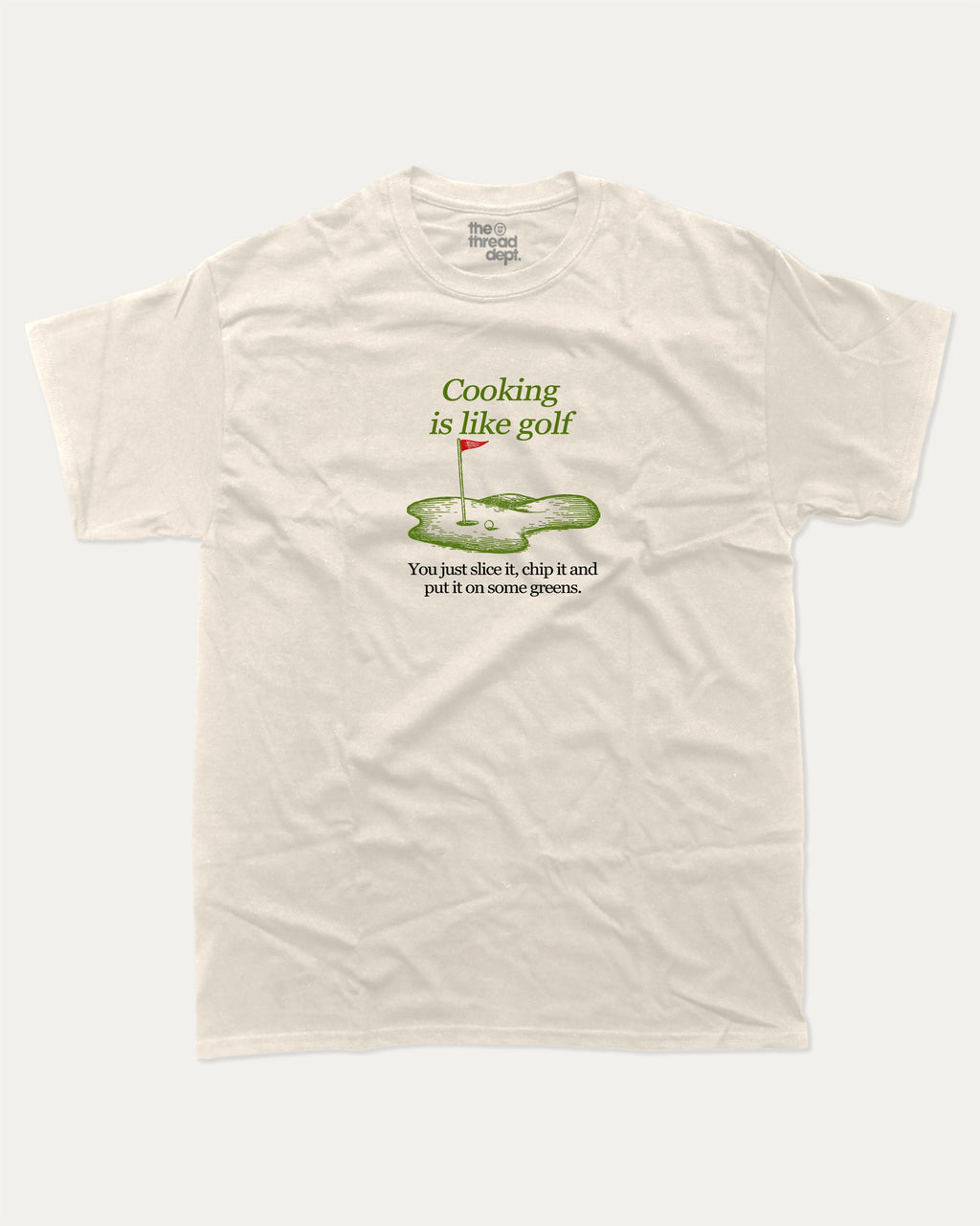 Cooking is like golf graphic tee with bold and humorous print, funny and trendy graphic. Perfect Gift for Golfers, Golf Graphic T shirt, Perfect for adults and gift-giving. Cream shirt.