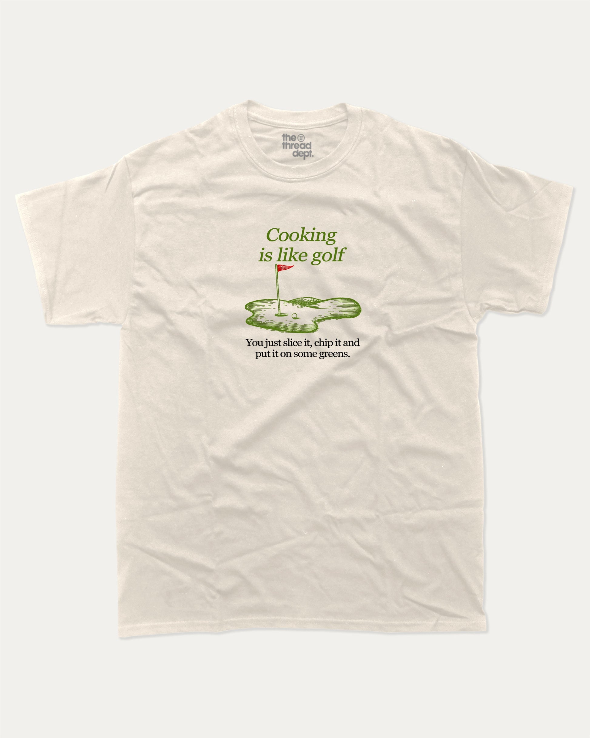 Cooking is like golf graphic tee with bold and humorous print, funny and trendy graphic. Perfect Gift for Golfers, Golf Graphic T shirt, Perfect for adults and gift-giving. Cream shirt.