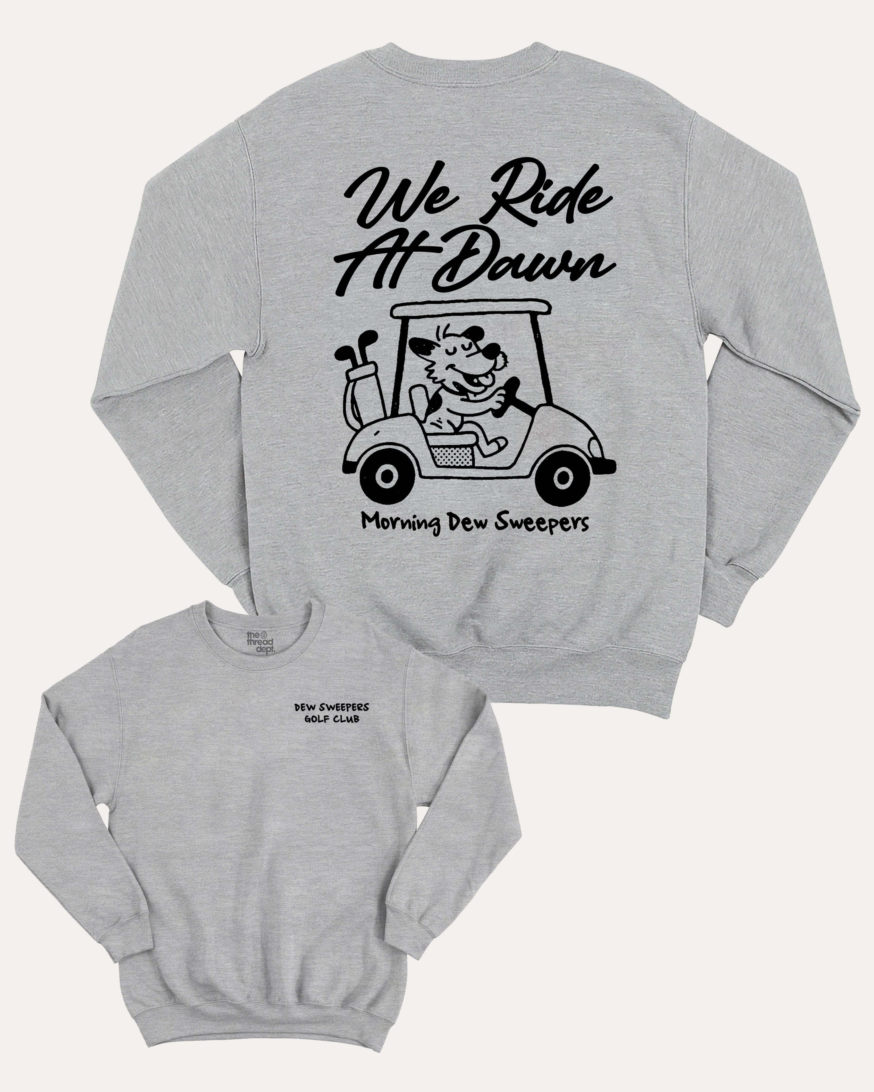 Dew Sweepers Golf Club graphic sweatshirt with funny golf saying print, warm and cozy graphic for everyday wear. Perfect for adults and gift-giving. Heather Grey pullover.