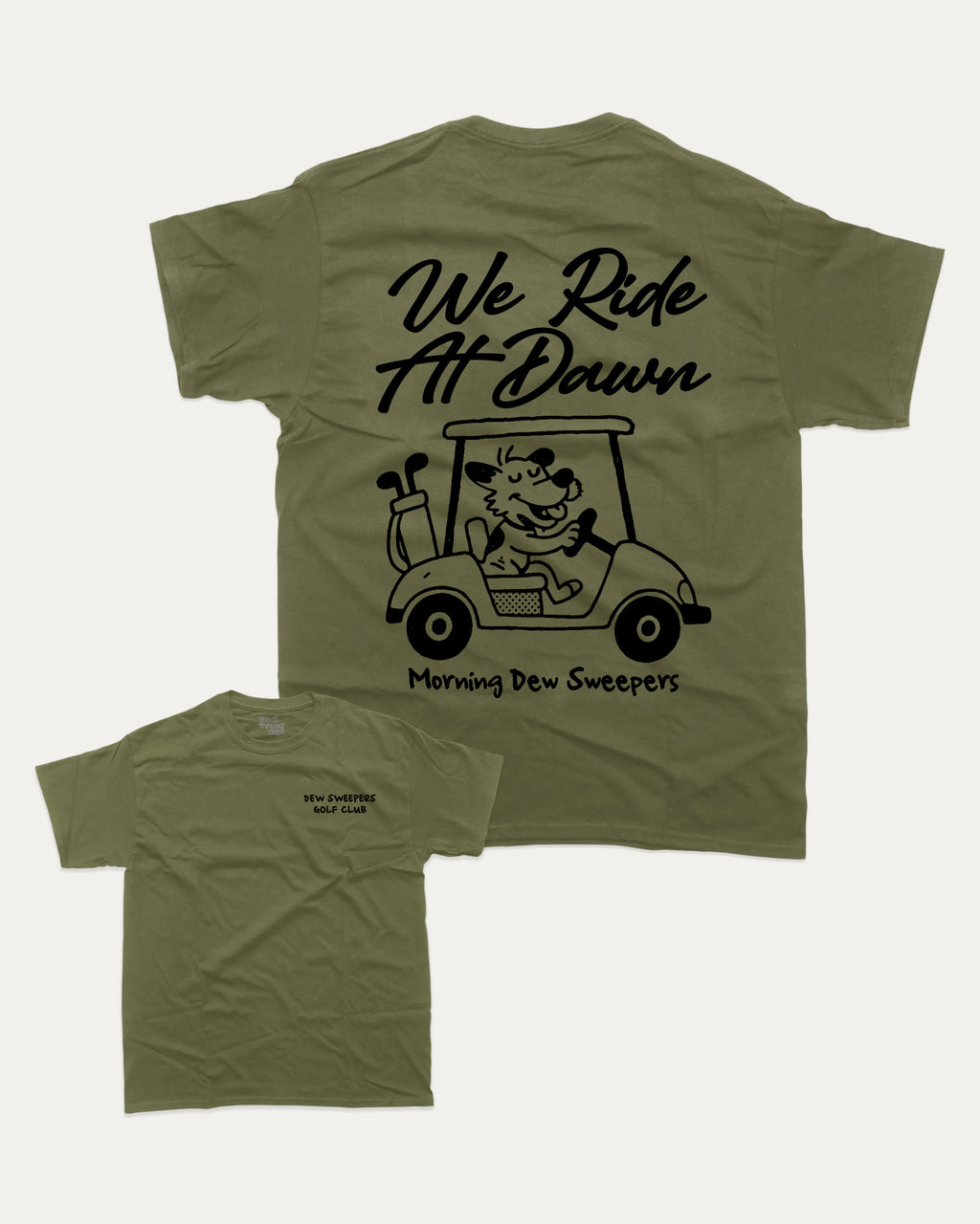 Dew Sweepers Golf Club graphic tee with funny golf saying print, funny and trendy golf graphic. Perfect for adults and gift-giving. Military Green shirt.