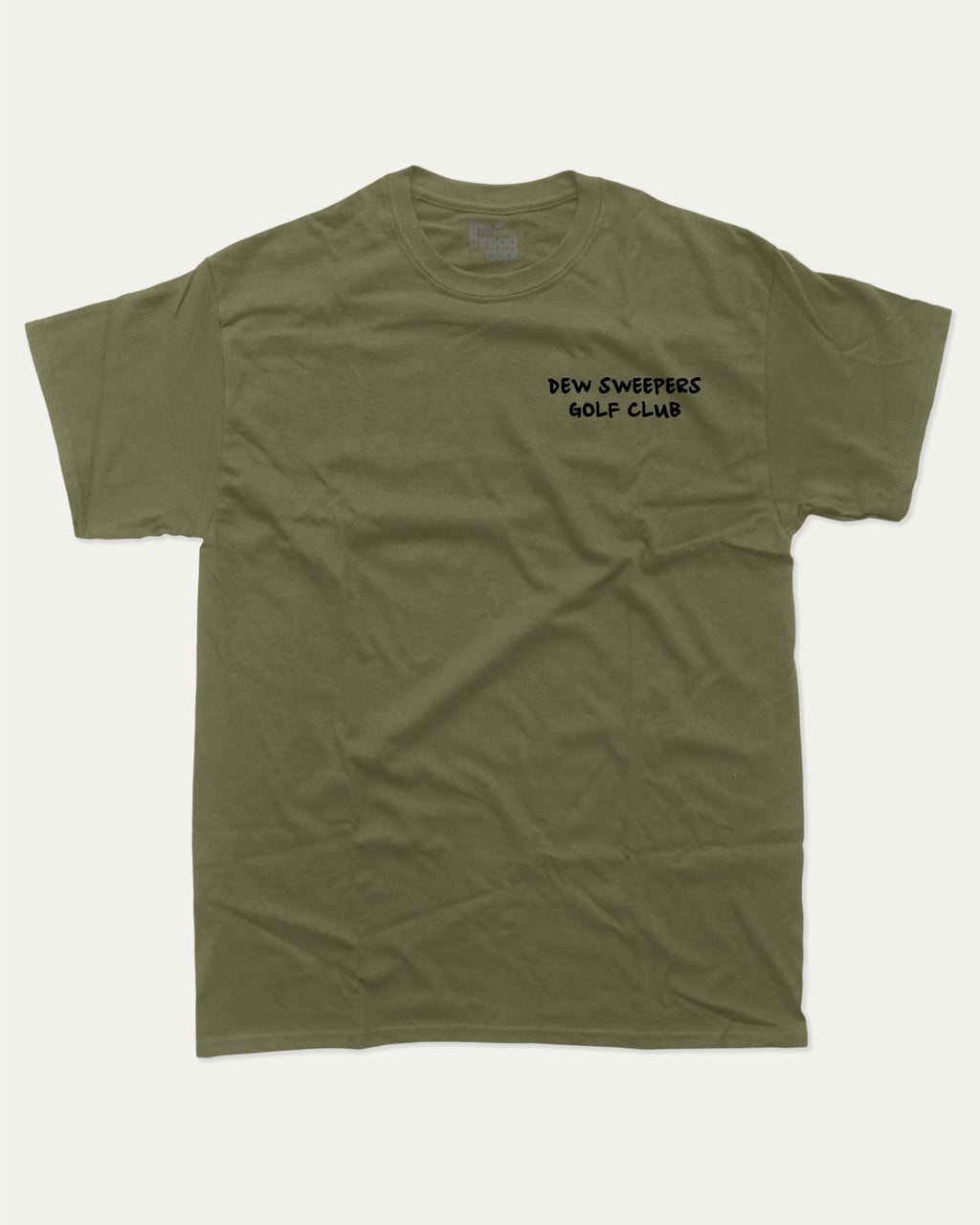 Dew Sweepers Golf Club graphic tee with funny golf saying print, funny and trendy golf graphic. Perfect for adults and gift-giving. Military Green shirt.