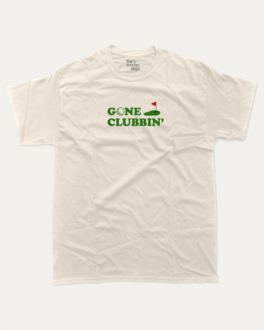 Gone Clubbin graphic tee with bold and humorous print, Golf Lover Graphic T shirt, Golf T shirt, Funny Golf Graphic tee, funny and trendy graphic. Perfect for adults and gift-giving. Cream shirt.