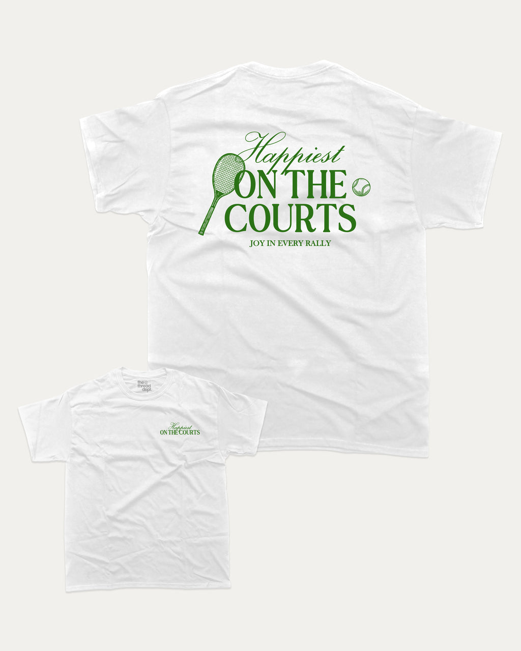 Happiest On The Courts graphic tee with retro tennis print, funny and trendy graphic. Perfect for adults and gift-giving. White shirt.