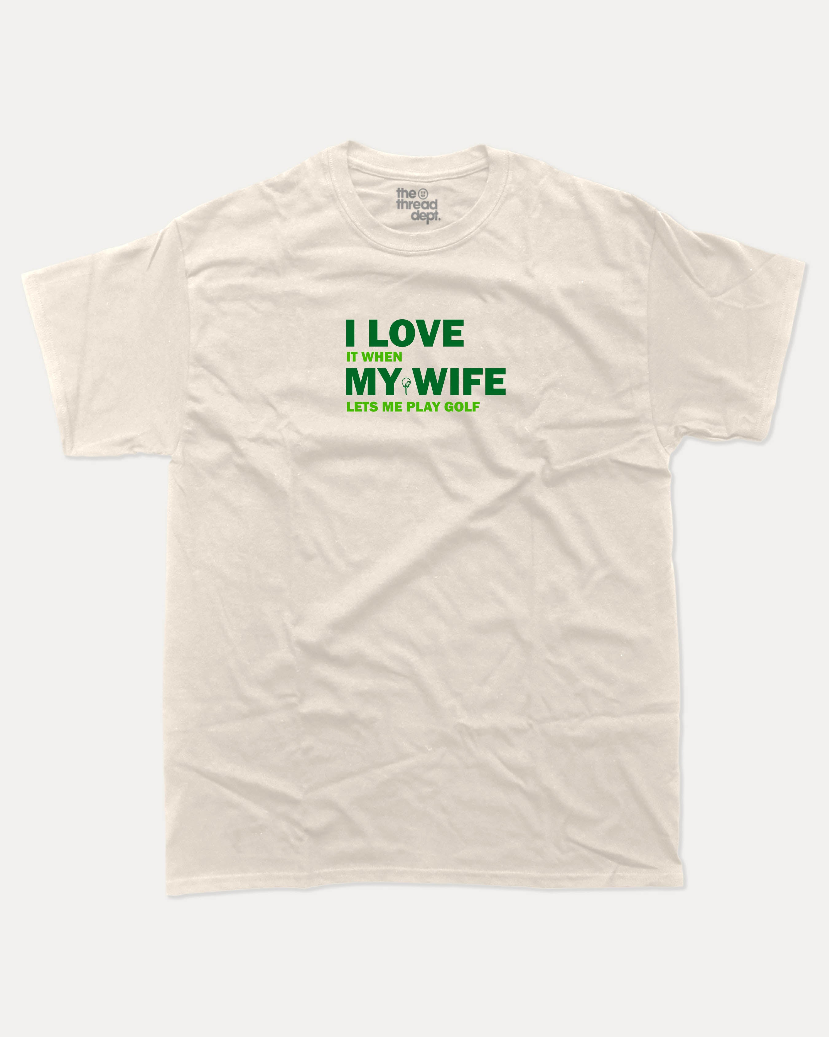 I Love My Wife graphic tee with bold and humorous print, funny and trendy graphic. Perfect for adults and gift-giving. Cream shirt.