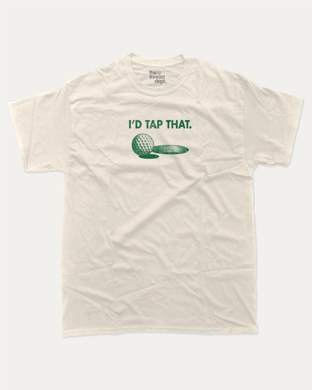 I'd Tap That graphic t-shirt, Sports T shirt, Funny Golf Graphic T shirt, Retro Golf T shirt, Vintage Golf Graphic T shirt, A must-have funny tee, trending meme shirt, unique gift idea. Cream.
