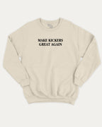 Make Kickers Great Again graphic sweatshirt with bold and humorous print, warm and cozy graphic for everyday wear. Perfect for adults and gift-giving. Natural pullover.