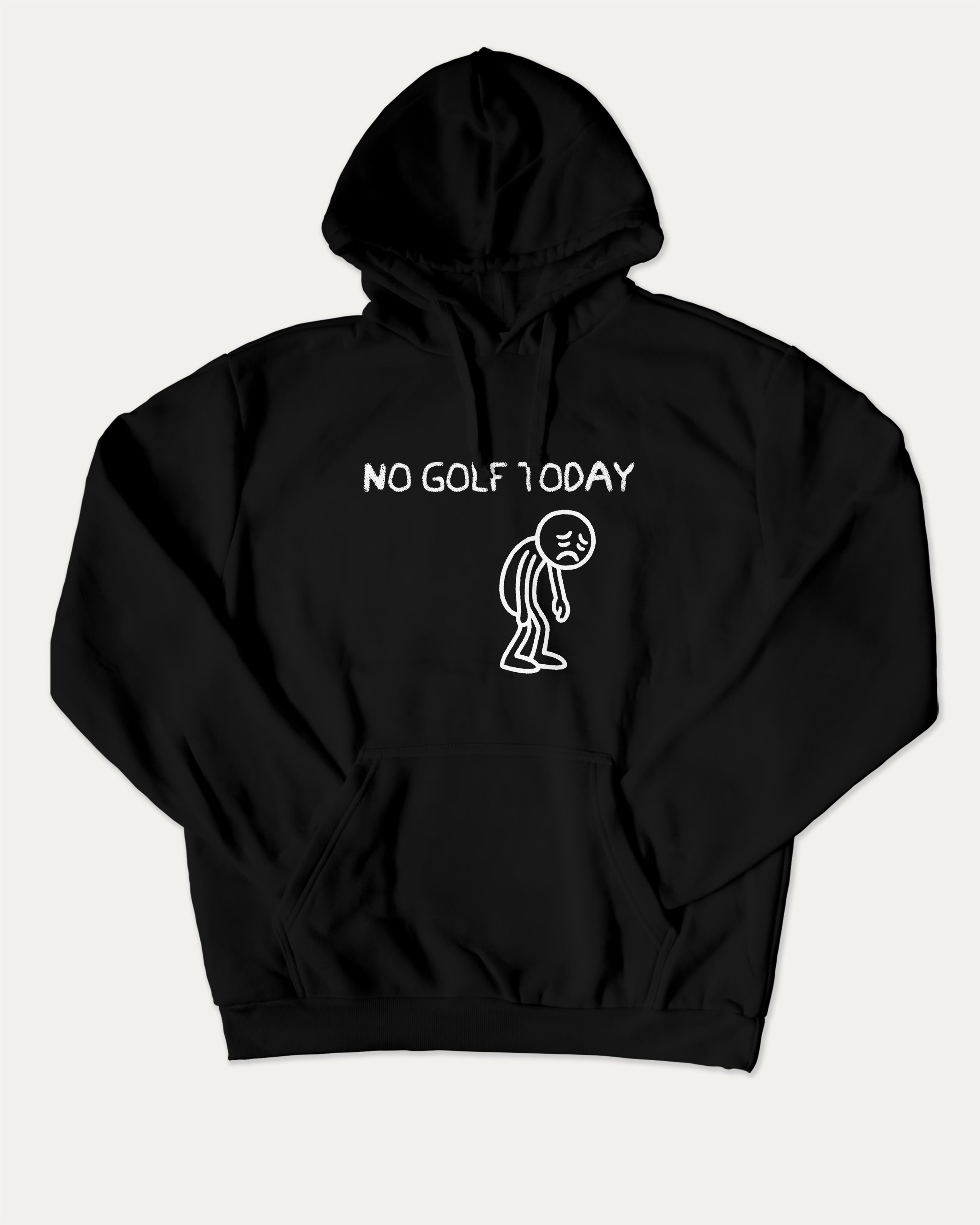 No Golf Today graphic hoodie with funny and trendy artwork, casual streetwear with bold personality. Great for adults and gifting. Black hoodie.