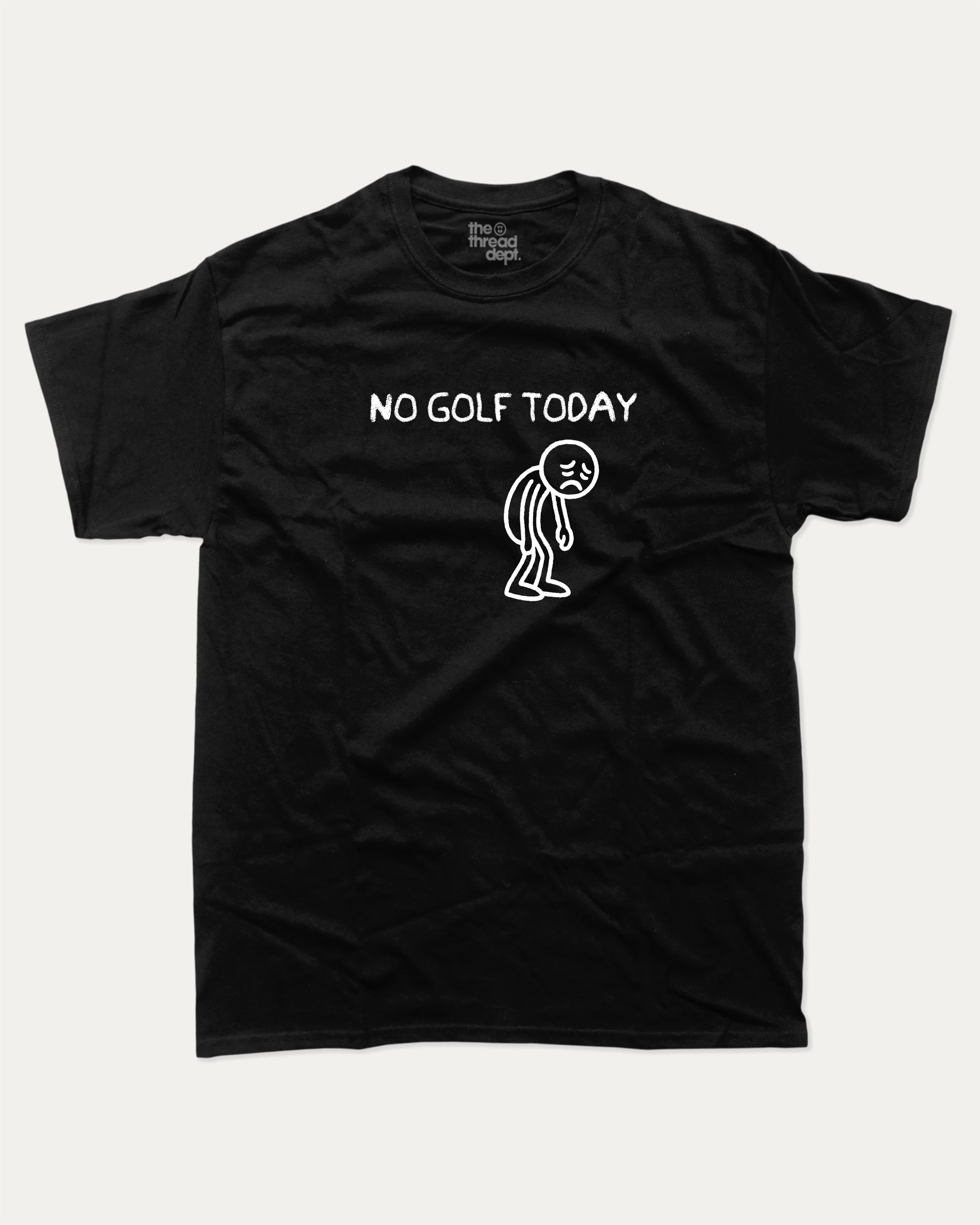 No Golf Today graphic tee with funny golf saying print, funny and trendy golf graphic. Perfect for adults and gift-giving. Black shirt.