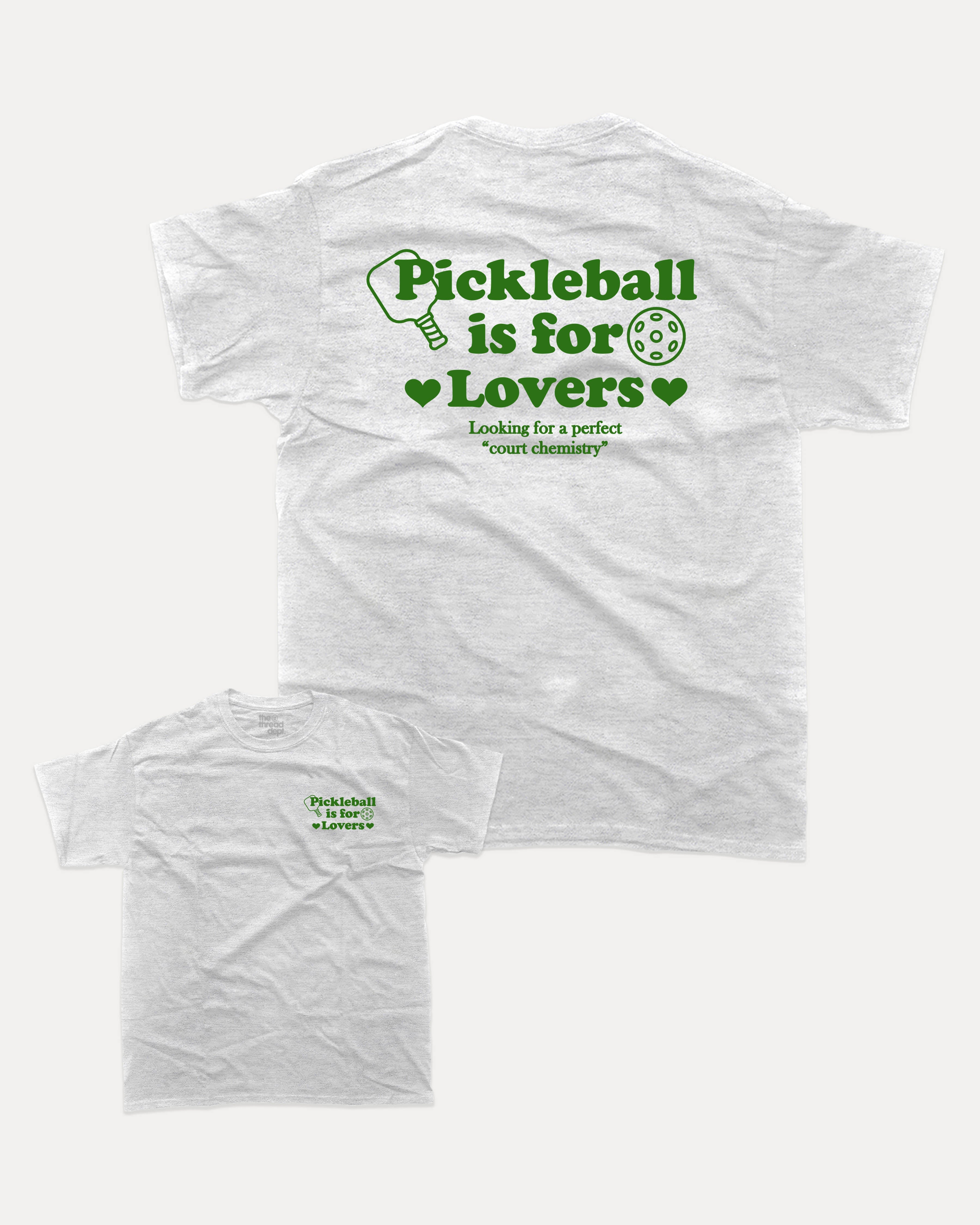 Pickleball is for lovers graphic tee with bold and humorous print, Pickleball Graphic apperal, Retro Inspired Pickle ball Graphic T shirt, funny and trendy graphic. Perfect for adults and gift-giving. Ash Grey shirt.