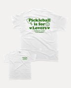 Pickleball is for lovers graphic tee with bold and humorous print, Pickleball Graphic apperal, Retro Inspired Pickle ball Graphic T shirt, funny and trendy graphic. Perfect for adults and gift-giving. White shirt.
