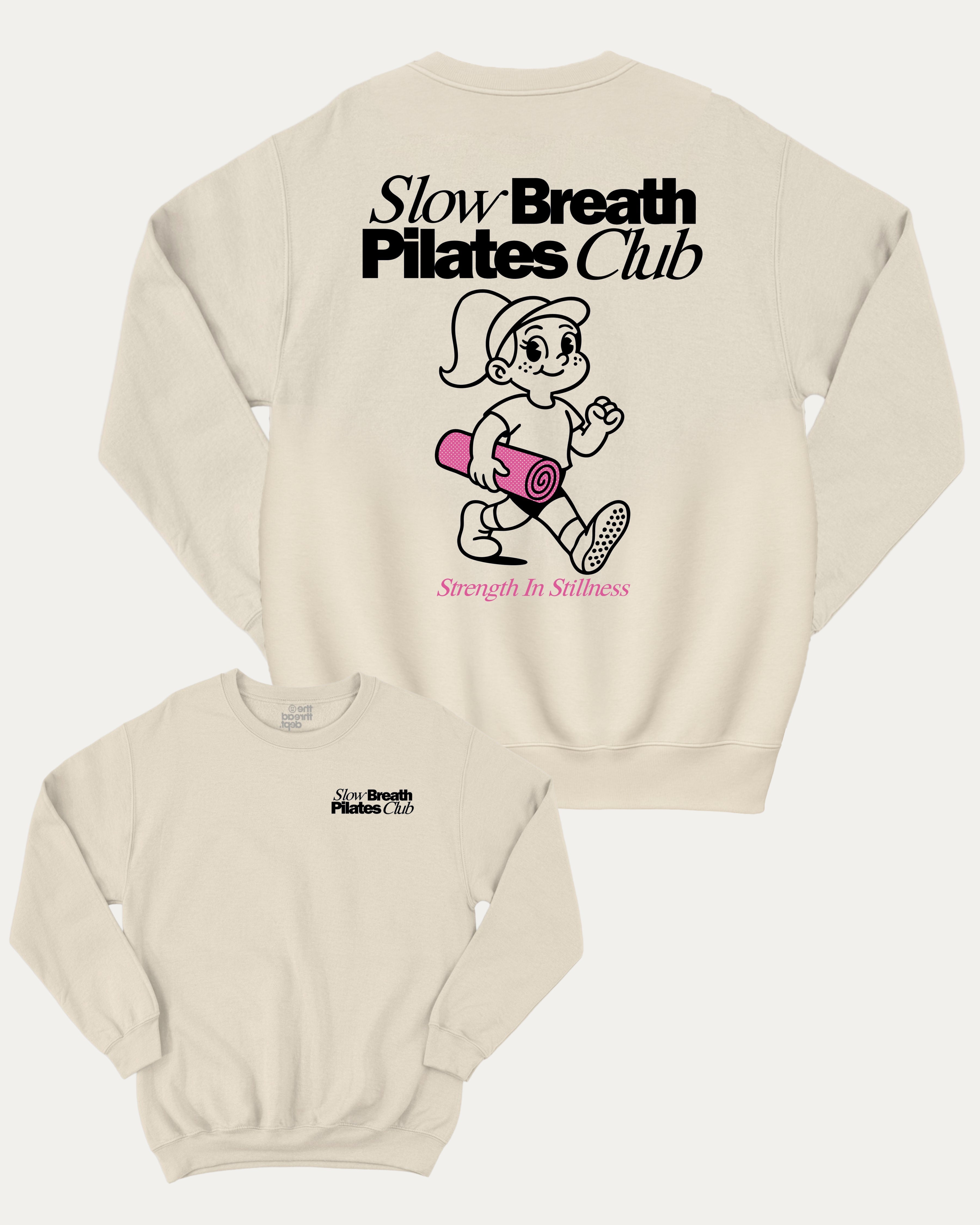 Slow Breath Pilates Club graphic sweatshirt with bold and humorous print, warm and cozy graphic for everyday wear. Perfect for adults and gift-giving. Natural pullover.