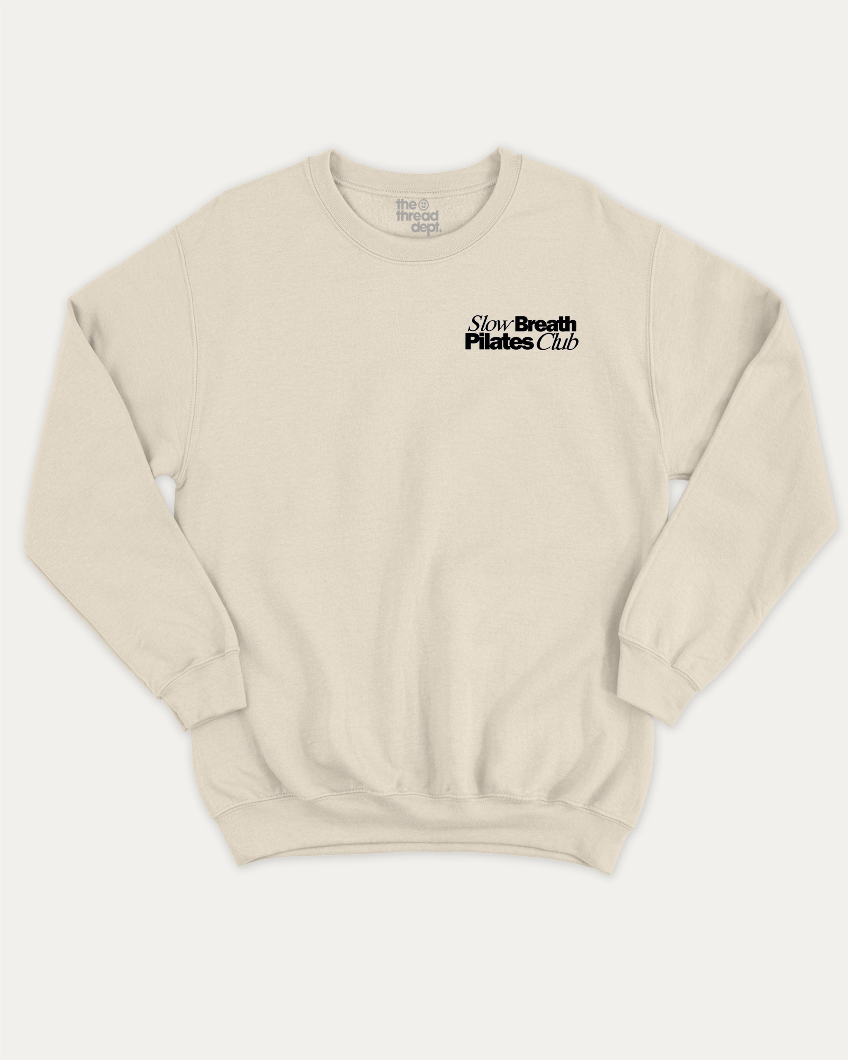 Slow Breath Pilates Club graphic sweatshirt with bold and humorous print, warm and cozy graphic for everyday wear. Perfect for adults and gift-giving. Natural pullover.