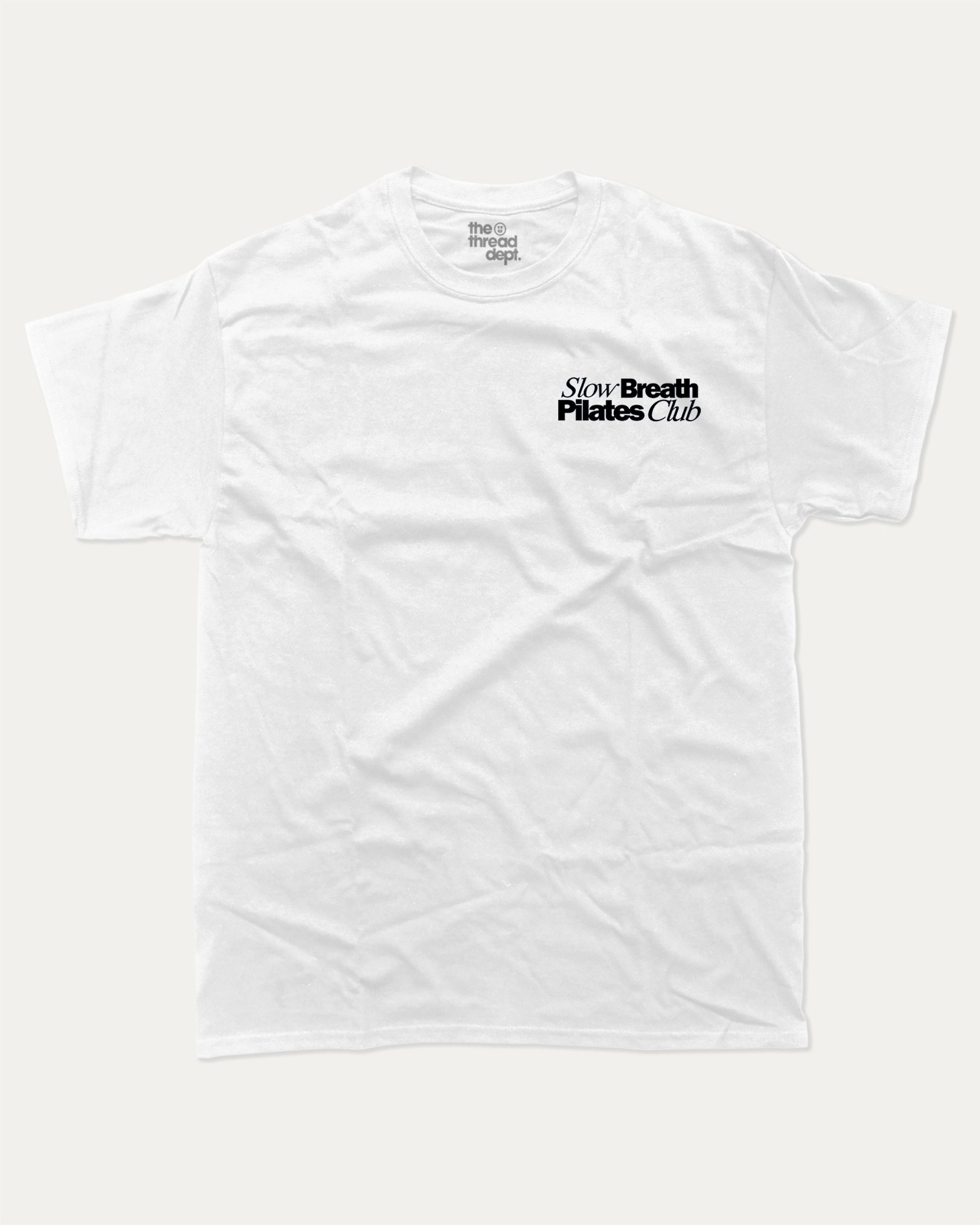 Slow Breath Pilates Club graphic tee with bold and humorous print, Pilates Graphic tee, Excercise Graphic tee, Workout t shirt, Perfect Gift for fit people, funny and trendy graphic. Perfect for adults and gift-giving. White shirt.