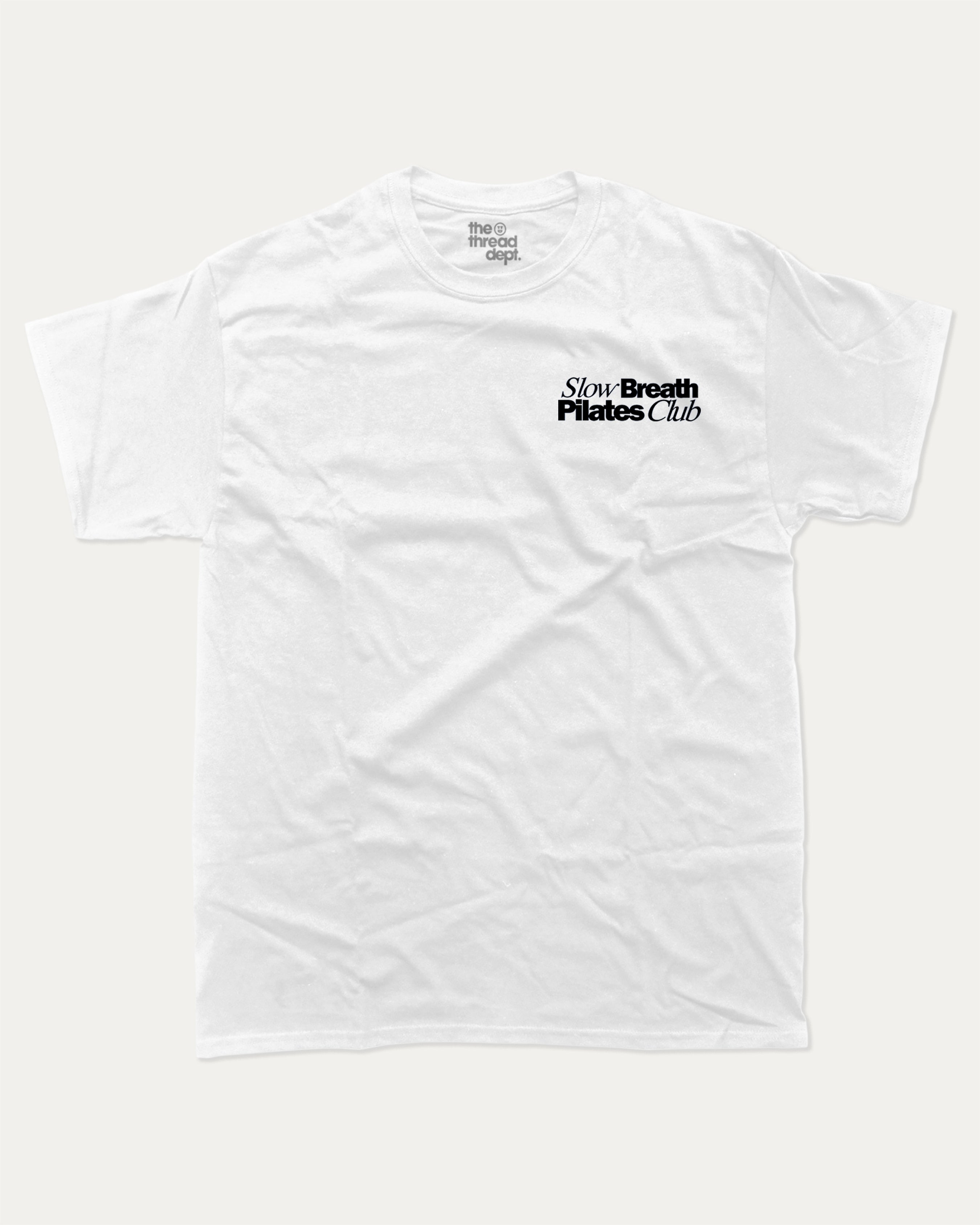 Slow Breath Pilates Club graphic tee with bold and humorous print, Pilates Graphic tee, Excercise Graphic tee, Workout t shirt, Perfect Gift for fit people, funny and trendy graphic. Perfect for adults and gift-giving. White shirt.