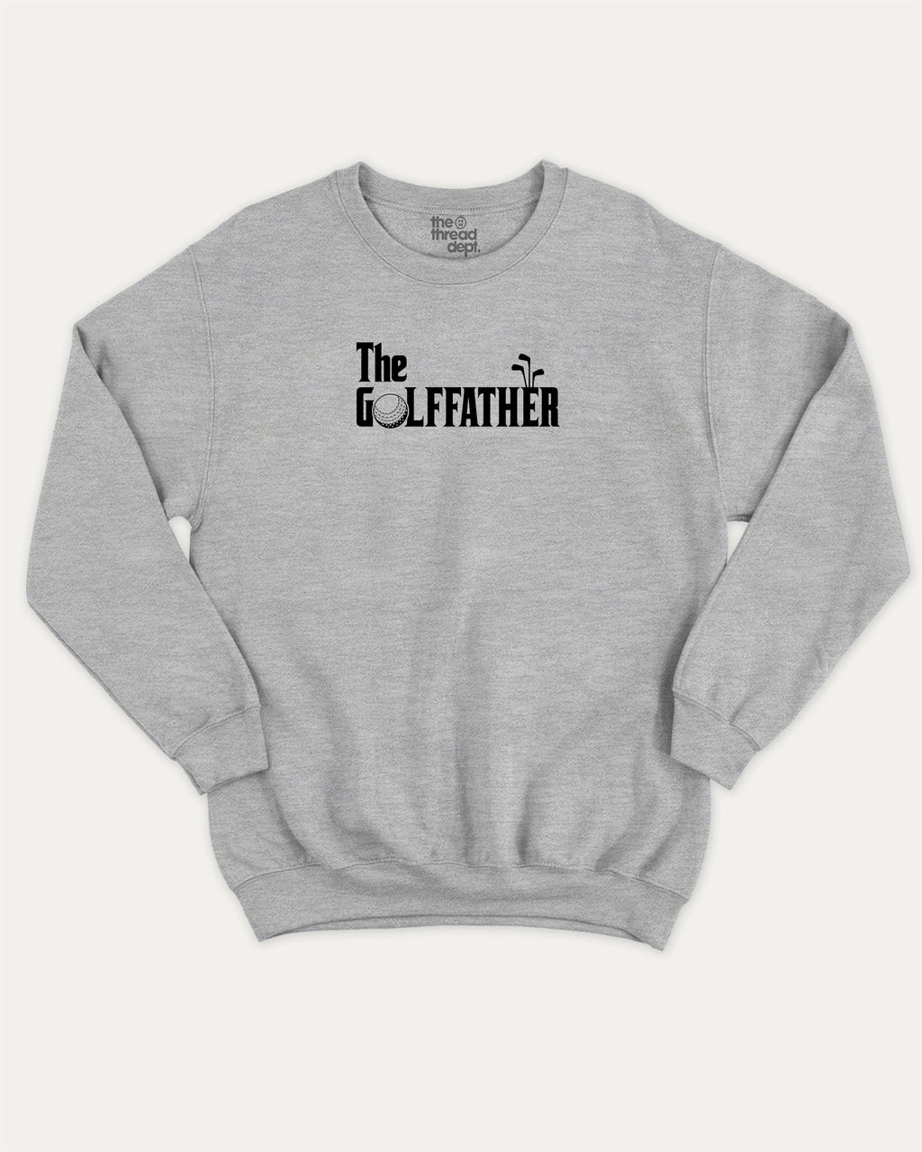 The golffather graphic sweatshirt with bold and humorous print, T shirt for Golf Lover, Golf Graphic T shirt, Perfect Gift for Golfer, warm and cozy graphic for everyday wear. Perfect for adults and gift-giving. Heather Grey pullover.