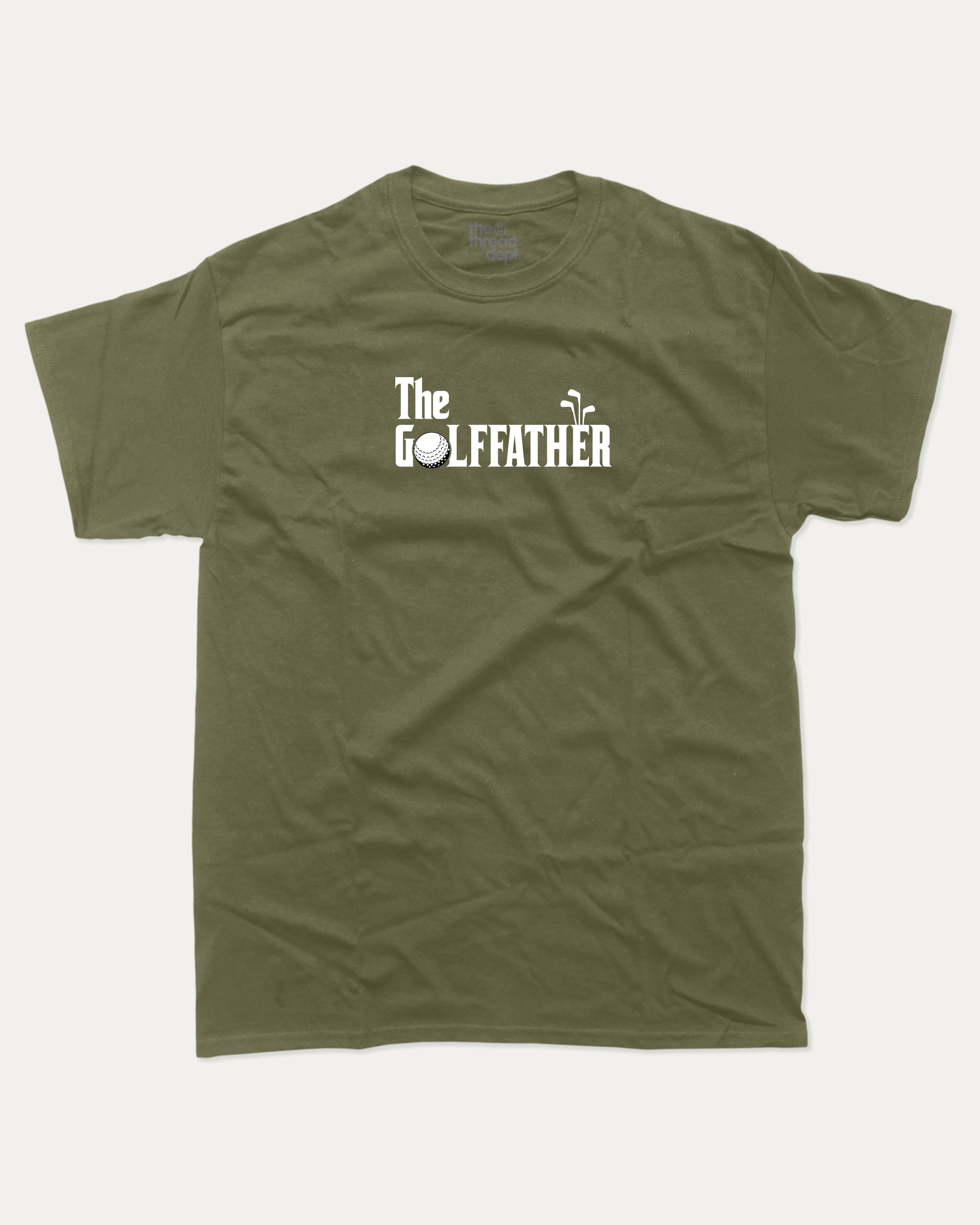 The golffather graphic tee with bold and humorous print, T shirt for Golf Lover, Golf Graphic T shirt, Perfect Gift for Golfer, funny and trendy graphic. Perfect for adults and gift-giving. Military Green shirt.