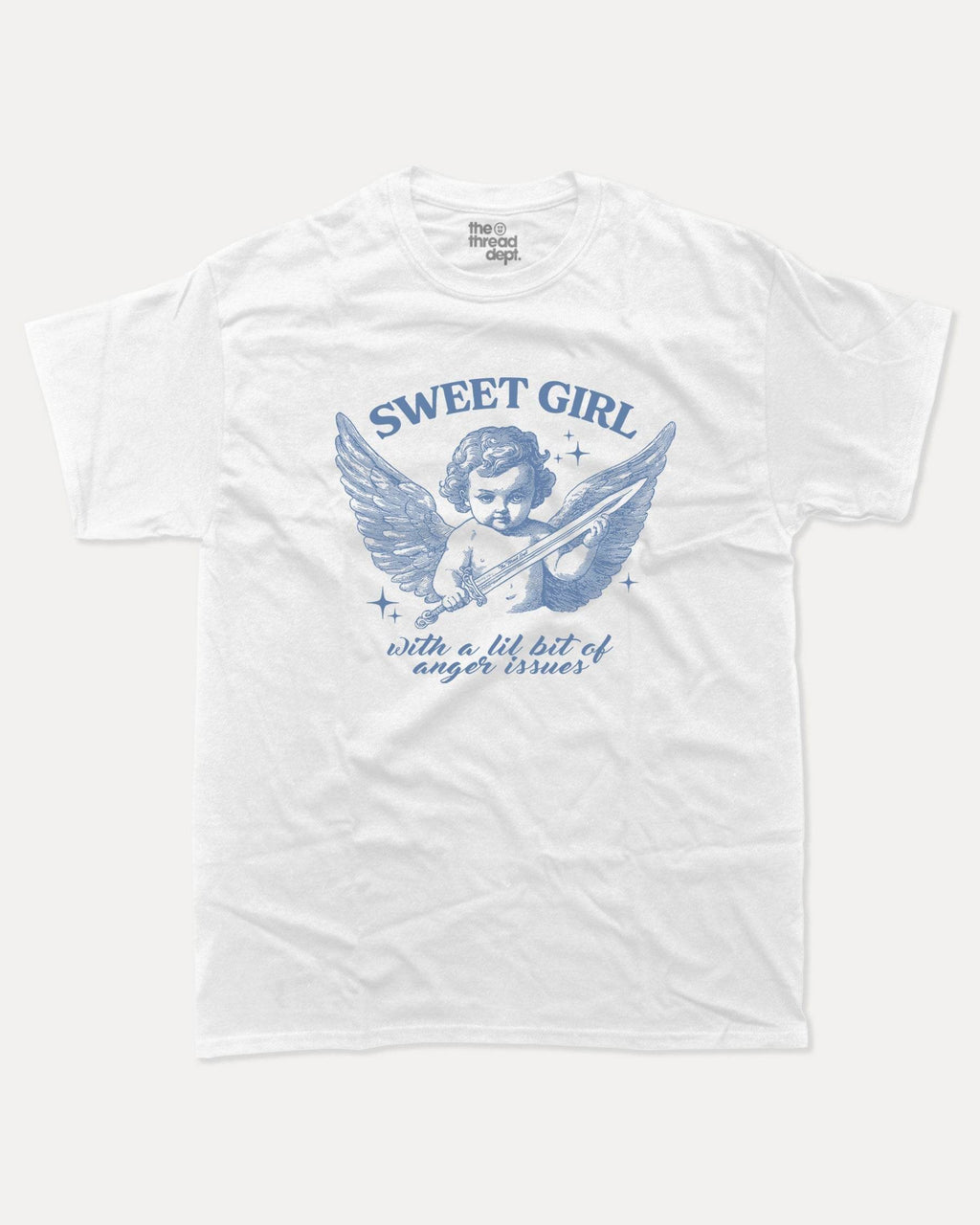 Sweet Girl With A Little Bit Of Anger Issues - Graphic Tee - TheThreadDept