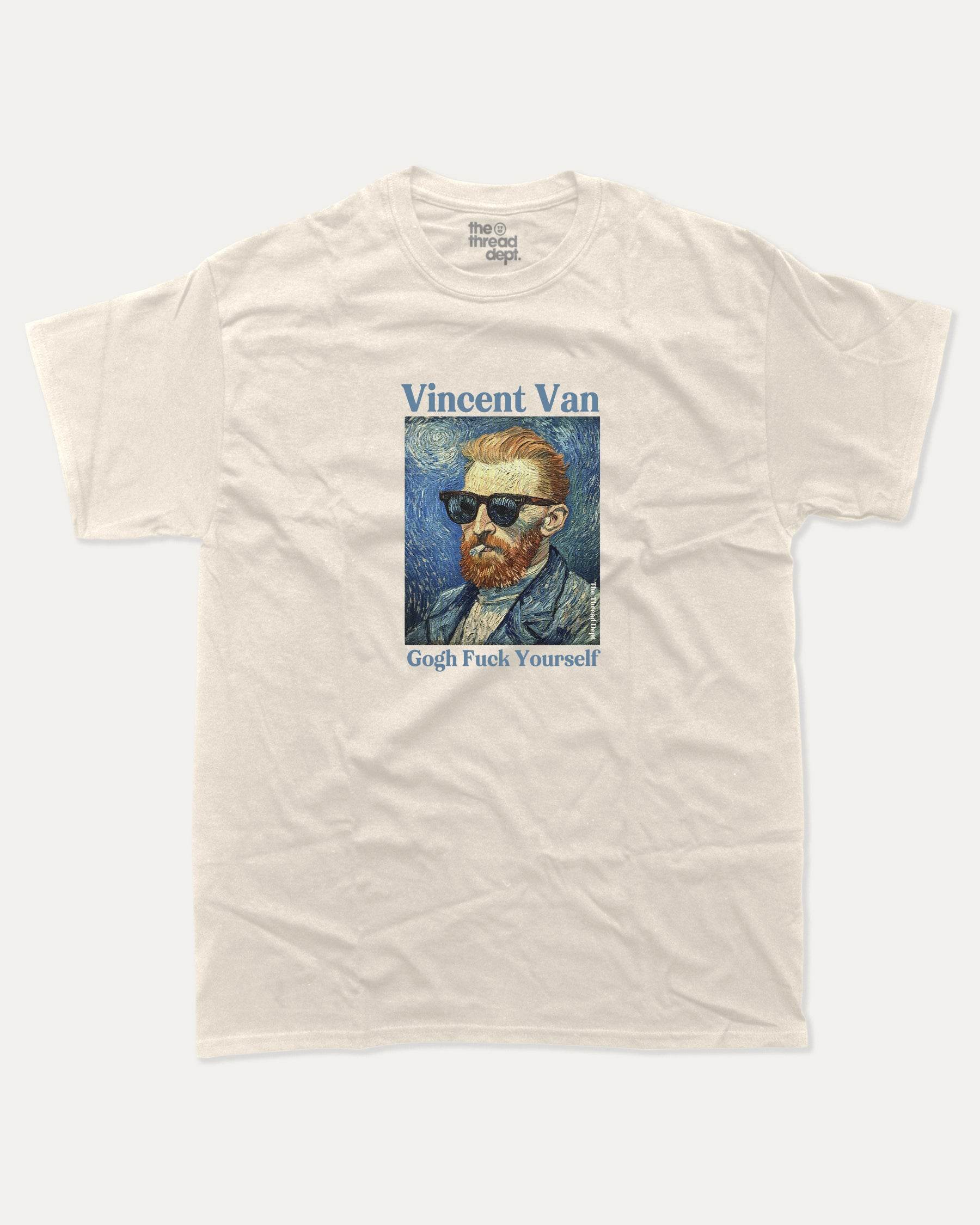 Vincent Van Gogh Fuck Yourself - Graphic Tee - TheThreadDept